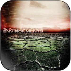 The Future Sound of London Environments Album Cover Sticker The Future Sound of London Environments Album Cover Sticker