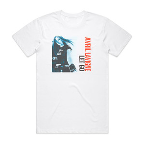 Avril Lavigne Let Go 1 Album Cover T-Shirt White Avril Lavigne Let Go 1 Album Cover T-Shirt White