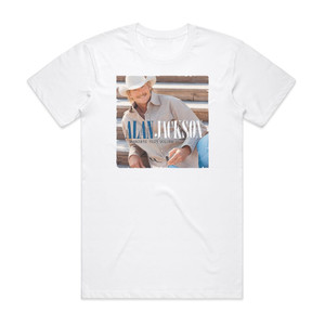 Alan Jackson Greatest Hits Volume Ii Album Cover T-Shirt White Alan Jackson Greatest Hits Volume Ii Album Cover T-Shirt White