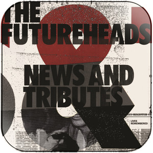 The Futureheads News And Tributes Album Cover Sticker The Futureheads News And Tributes Album Cover Sticker