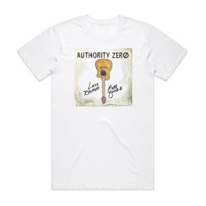 Authority Zero Less Rhythm More Booze Album Cover T-Shirt White Authority Zero Less Rhythm More Booze Album Cover T-Shirt White