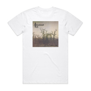 Abandoned Life Nihil Ex Nihilo Album Cover T-Shirt White