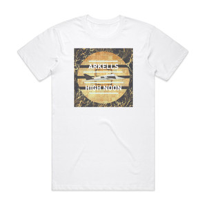 Arkells High Noon Album Cover T-Shirt White Arkells High Noon Album Cover T-Shirt White