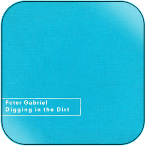 Peter Gabriel Digging In The Dirt-1 Album Cover Sticker Peter Gabriel Digging In The Dirt-1 Album Cover Sticker