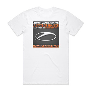 Armin van Buuren A State Of Trance Radio Top 20 November 2011 Album Cover T-Shirt White Armin van Buuren A State Of Trance Radio Top 20 November 2011 Album Cover T-Shirt White