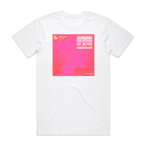 Armin van Buuren Another You 1 Album Cover T-Shirt White Armin van Buuren Another You 1 Album Cover T-Shirt White