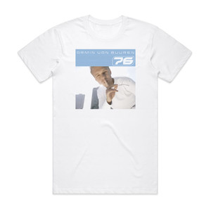 Armin van Buuren 76 1 Album Cover T-Shirt White Armin van Buuren 76 1 Album Cover T-Shirt White