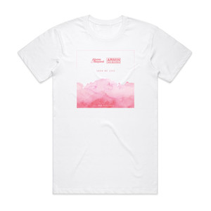 Armin van Buuren Show Me Love Album Cover T-Shirt White