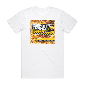 Armin van Buuren Big Room Trance Album Cover T-Shirt White Armin van Buuren Big Room Trance Album Cover T-Shirt White