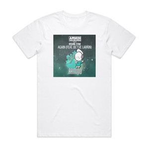 Armin van Buuren Again Album Cover T-Shirt White Armin van Buuren Again Album Cover T-Shirt White