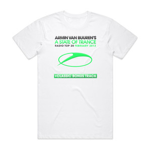 Armin van Buuren A State Of Trance Radio Top 20 February 2012 Album Cover T-Shirt White