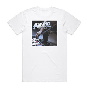 Asking Alexandria The Death Of Me Album Cover T-Shirt White
