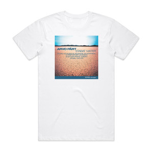 Arvo Part Stabat Mater Album Cover T-Shirt White Arvo Part Stabat Mater Album Cover T-Shirt White