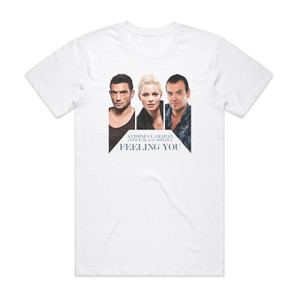 Antoine Clamaran Feeling You Radio Edit Album Cover T-Shirt White Antoine Clamaran Feeling You Radio Edit Album Cover T-Shirt White