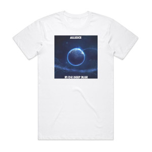 Alluste In The Deep Blue Album Cover T-Shirt White Alluste In The Deep Blue Album Cover T-Shirt White