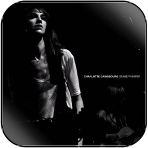 Charlotte Gainsbourg Stage Whisper Album Cover Sticker Charlotte Gainsbourg Stage Whisper Album Cover Sticker