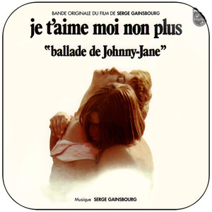 Serge Gainsbourg Je Taime Moi Non Plus  Ballade De Johnny Jane Album Cover Sticker