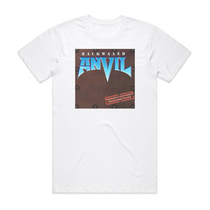 Anvil Backwaxed Album Cover T-Shirt White Anvil Backwaxed Album Cover T-Shirt White