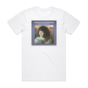 Andreas Vollenweider Behind The Gardens Behind The Wall Under The Tree 1 Album Cover T-Shirt White