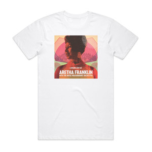 Aretha Franklin A Brand New Me Album Cover T-Shirt White Aretha Franklin A Brand New Me Album Cover T-Shirt White