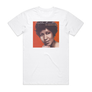 Aretha Franklin 30 Greatest Hits Album Cover T-Shirt White Aretha Franklin 30 Greatest Hits Album Cover T-Shirt White