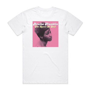 Aretha Franklin The Queen Of Soul 2 Album Cover T-Shirt White