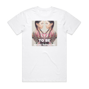 Ayumi Hamasaki To Be Album Cover T-Shirt White Ayumi Hamasaki To Be Album Cover T-Shirt White