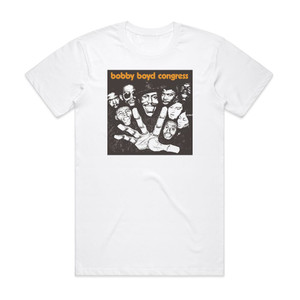 Bobby Boyd Congress Bobby Boyd Congress Album Cover T-Shirt White