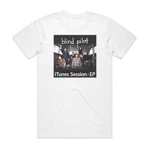 Blind Pilot Itunes Session Album Cover T-Shirt White