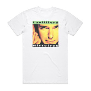 Bernard Lavilliers Histoires Album Cover T-Shirt White