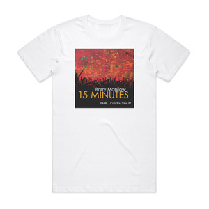 Barry Manilow 15 Minutes Album Cover T-Shirt White Barry Manilow 15 Minutes Album Cover T-Shirt White