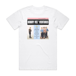 Bobby Vee Bobby Vee Meets The Ventures Album Cover T-Shirt White
