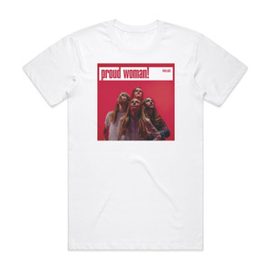 Blues Pills Proud Woman Radio Edit Album Cover T-Shirt White
