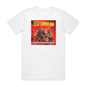 Betontod Stoppt Uns Wenn Ihr Knnt Album Cover T-Shirt White Betontod Stoppt Uns Wenn Ihr Knnt Album Cover T-Shirt White