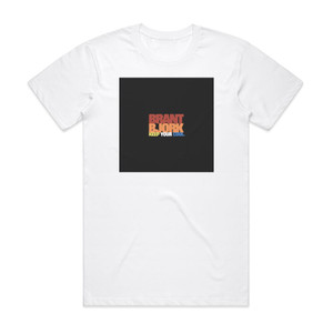 Brant Bjork Keep Your Cool Album Cover T-Shirt White Brant Bjork Keep Your Cool Album Cover T-Shirt White