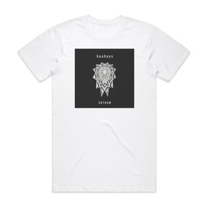 Bauhaus Gotham Album Cover T-Shirt White Bauhaus Gotham Album Cover T-Shirt White