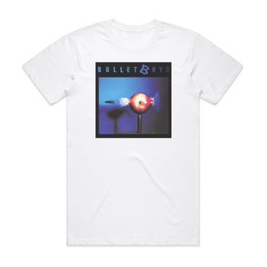 BulletBoys Bulletboys 1 Album Cover T-Shirt White BulletBoys Bulletboys 1 Album Cover T-Shirt White