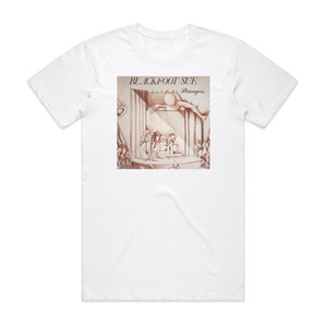 Blackfoot Sue Strangers Album Cover T-Shirt White Blackfoot Sue Strangers Album Cover T-Shirt White