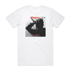 Bernard Herrmann Psycho 1 Album Cover T-Shirt White Bernard Herrmann Psycho 1 Album Cover T-Shirt White