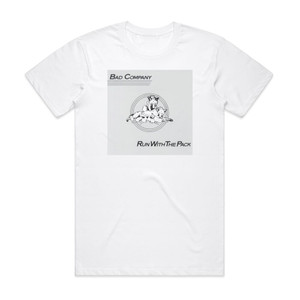 Bad Company Run With The Pack Album Cover T-Shirt White Bad Company Run With The Pack Album Cover T-Shirt White