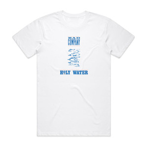 Bad Company Holy Water Album Cover T-Shirt White Bad Company Holy Water Album Cover T-Shirt White