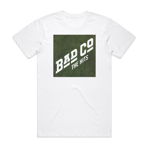 Bad Company The Hits Album Cover T-Shirt White Bad Company The Hits Album Cover T-Shirt White