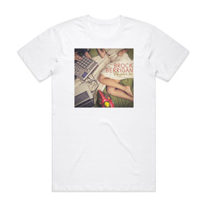 Brock Berrigan Chapter 10 Album Cover T-Shirt White Brock Berrigan Chapter 10 Album Cover T-Shirt White