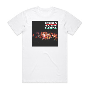Bobby Darin Darin At The Copa Album Cover T-Shirt White Bobby Darin Darin At The Copa Album Cover T-Shirt White