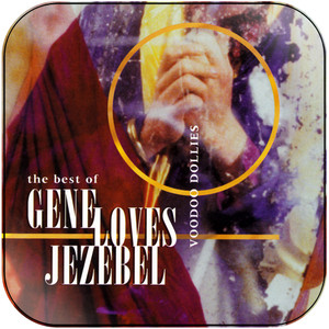 Gene Loves Jezebel Voodoo Dollies The Best Of Gene Loves Jezebel Album Cover Sticker Gene Loves Jezebel Voodoo Dollies The Best Of Gene Loves Jezebel Album Cover Sticker