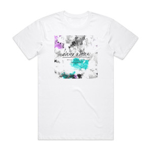 Brad and Rebekah Never Alone Feat Watoto Album Cover T-Shirt White Brad and Rebekah Never Alone Feat Watoto Album Cover T-Shirt White