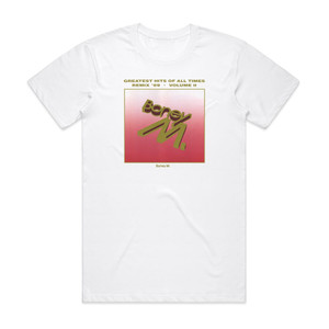Boney M Greatest Hits Of All Times Remix 89 Volume Ii Album Cover T-Shirt White Boney M Greatest Hits Of All Times Remix 89 Volume Ii Album Cover T-Shirt White