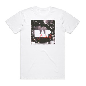 BAP Affrocke Album Cover T-Shirt White BAP Affrocke Album Cover T-Shirt White