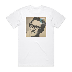 Buddy Holly Down The Line Rarities Album Cover T-Shirt White Buddy Holly Down The Line Rarities Album Cover T-Shirt White