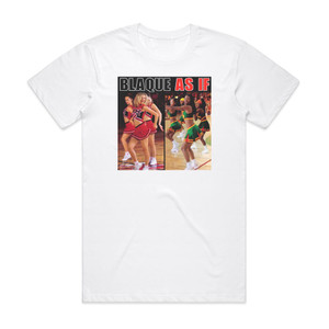 Blaque As If Album Cover T-Shirt White